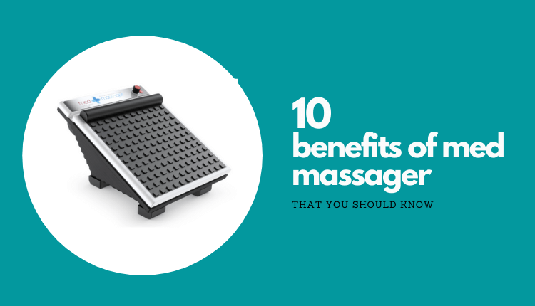 med massager benefits