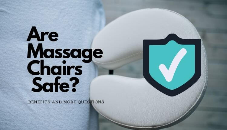 are massage chairs safe