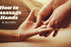 how to massage Hands